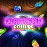 Diamond Fruits